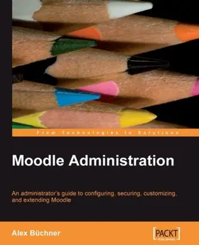 Buchner |  Moodle Administration | eBook | Sack Fachmedien