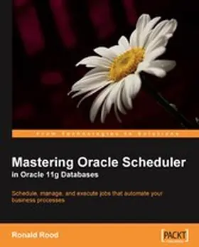 Rood |  Mastering Oracle Scheduler in Oracle 11g Databases | eBook | Sack Fachmedien