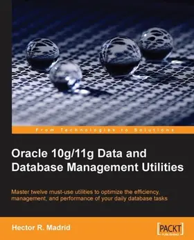 Madrid |  Oracle 10g/11g Data and Database Management Utilities | eBook | Sack Fachmedien