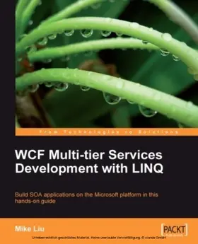 Liu |  WCF Multi-tier Services Development with LINQ | eBook | Sack Fachmedien