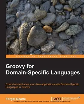 Dearle |  Groovy for Domain-Specific Languages | eBook | Sack Fachmedien