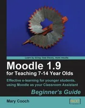 Cooch |  Moodle 1.9 for Teaching 7-14 Year Olds: Beginner's Guide | eBook | Sack Fachmedien