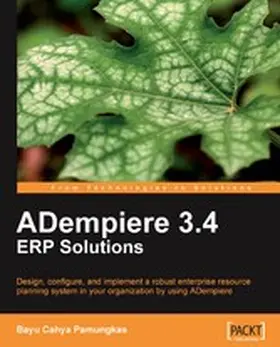 Cahya Pamungkas |  ADempiere 3.4 ERP Solutions | eBook | Sack Fachmedien