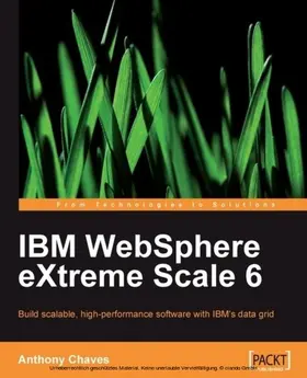 Chaves |  IBM WebSphere eXtreme Scale 6 | eBook | Sack Fachmedien