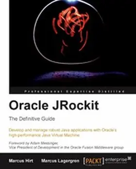 Hirt / Lagergren |  Oracle JRockit: The Definitive Guide | eBook | Sack Fachmedien