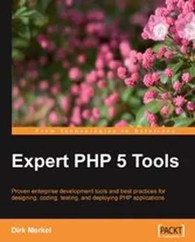 Merkel |  Expert PHP 5 Tools | eBook | Sack Fachmedien