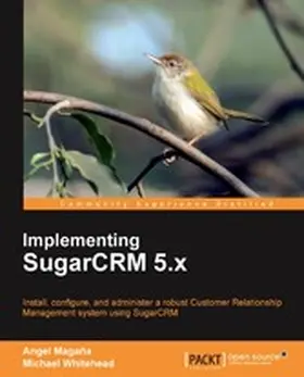 Magana |  Implementing SugarCRM 5.x | eBook | Sack Fachmedien