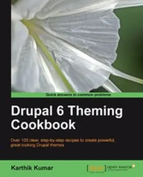 Karthik |  Drupal 6 Theming Cookbook | eBook | Sack Fachmedien