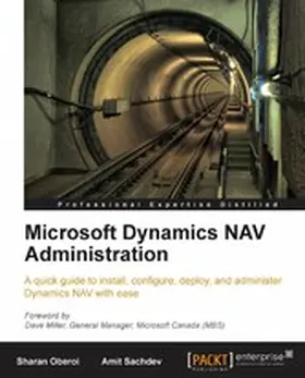 Sachdev / Oberoi |  Microsoft Dynamics NAV Administration | eBook | Sack Fachmedien