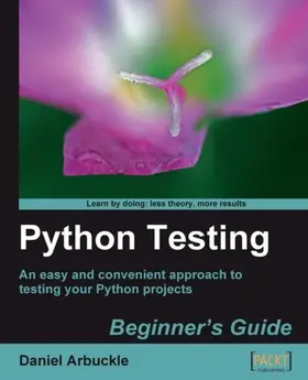 Arbuckle |  Python Testing Beginner's Guide | eBook | Sack Fachmedien