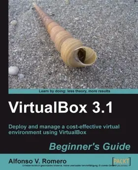 Vidal Romero / Elizondo |  VirtualBox 3.1: Beginner's Guide | eBook | Sack Fachmedien