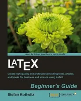 Kottwitz |  LaTeX Beginner's Guide | eBook | Sack Fachmedien
