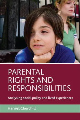 Churchill | Parental rights and responsibilities | Buch | 978-1-84742-091-6 | sack.de