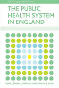 Hunter / Marks / Smith |  The public health system in England | Buch |  Sack Fachmedien