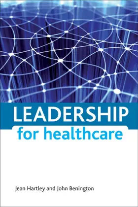 Hartley / Benington |  Leadership for healthcare | Buch |  Sack Fachmedien