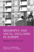 Chamberlayne / Rustin / Wengraf |  Biography and social exclusion in Europe | eBook | Sack Fachmedien