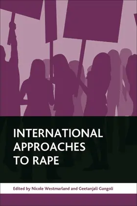 Westmarland / Gangoli |  International approaches to rape | Buch |  Sack Fachmedien