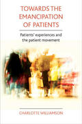 Williamson |  Towards the emancipation of patients | Buch |  Sack Fachmedien