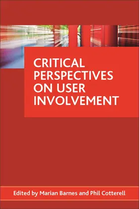 Barnes / Cotterell |  Critical perspectives on user involvement | Buch |  Sack Fachmedien