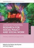 Becker / Bryman / Ferguson |  Understanding research for social policy and social work | Buch |  Sack Fachmedien