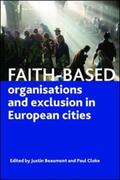 Beaumont / Cloke |  Faith-Based Organisations and Exclusion in European Cities | eBook | Sack Fachmedien