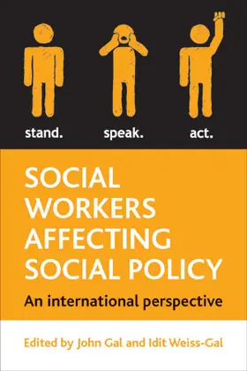 Gal / Weiss-Gal |  Social workers affecting social policy | Buch |  Sack Fachmedien