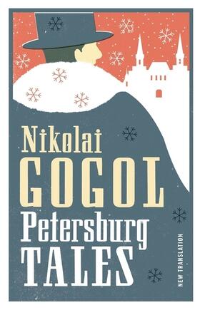 Gogol |  Petersburg Tales: New Translation | Buch |  Sack Fachmedien