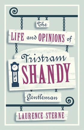 Sterne |  The Life and Opinions of Tristram Shandy, Gentleman | Buch |  Sack Fachmedien