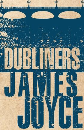 Joyce |  Dubliners | Buch |  Sack Fachmedien