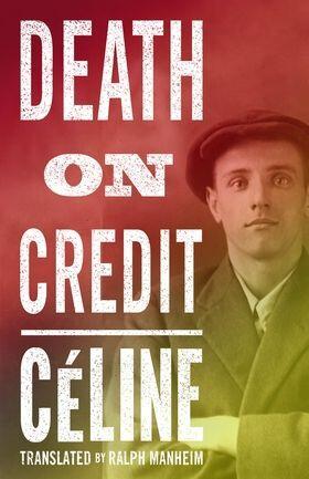 Celine |  Death on Credit | Buch |  Sack Fachmedien