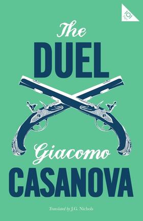 Casanova |  The Duel | Buch |  Sack Fachmedien