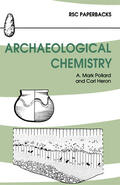 Pollard / Heron |  Archaeological Chemistry | eBook | Sack Fachmedien