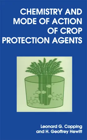 Copping / Hewitt |  Chemistry and Mode of Action of Crop Protection Agents | eBook | Sack Fachmedien