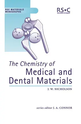 Nicholson |  Chemistry of Medical and Dental Materials | eBook | Sack Fachmedien