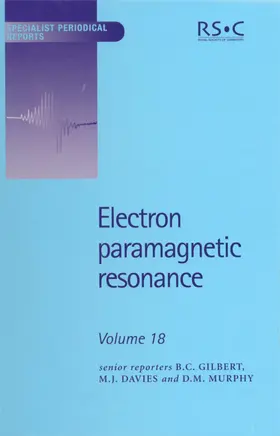 Gilbert / Davies / Murphy |  Electron Paramagnetic Resonance | eBook | Sack Fachmedien