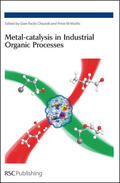 Chiusoli / Maitlis |  Metal-catalysis in Industrial Organic Processes | eBook | Sack Fachmedien