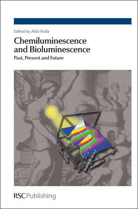 Roda |  Chemiluminescence and Bioluminescence | Buch |  Sack Fachmedien
