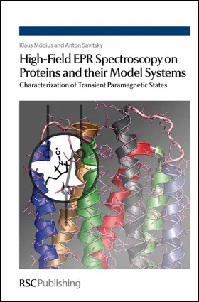 Möbius / Savitsky |  High-Field EPR Spectroscopy on Proteins and their Model Systems | eBook | Sack Fachmedien