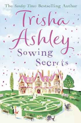 Ashley |  Sowing Secrets | Buch |  Sack Fachmedien