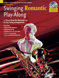 Leonard |  Swinging Romantic Play-Along. Alt-Saxophon; Klavier ad lib. | Buch |  Sack Fachmedien