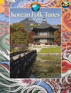 Ryo |  Korean Folk Tunes: 20 Traditional Pieces for Violin Book/CD Ed. Kunihiko Ryo | Buch |  Sack Fachmedien
