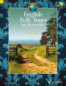 Bowman |  English Folk Tunes for Recorder: 62 Traditional Pieces for Descant (Soprano) Recorder | Sonstiges |  Sack Fachmedien
