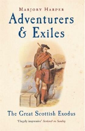 Harper |  Adventurers And Exiles | eBook | Sack Fachmedien