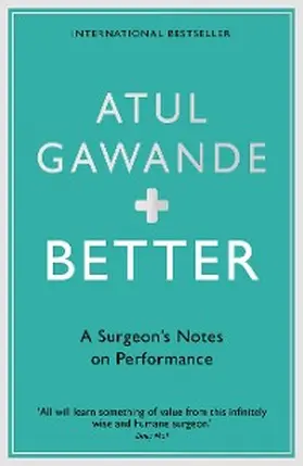 Gawande |  Better | eBook | Sack Fachmedien