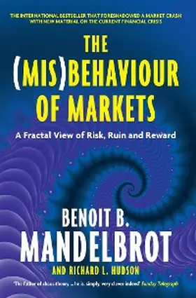 Mandelbrot / Hudson |  The (Mis)Behaviour of Markets | eBook | Sack Fachmedien