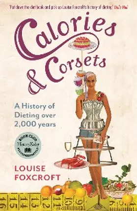 Foxcroft |  Calories and Corsets | eBook | Sack Fachmedien