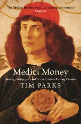 Parks |  Medici Money | eBook | Sack Fachmedien