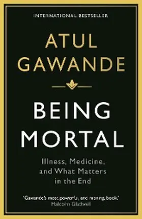 Gawande | Being Mortal | E-Book | www.sack.de