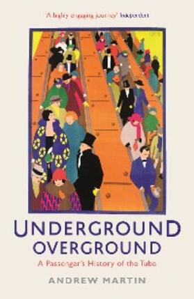 Martin |  Underground, Overground | eBook | Sack Fachmedien