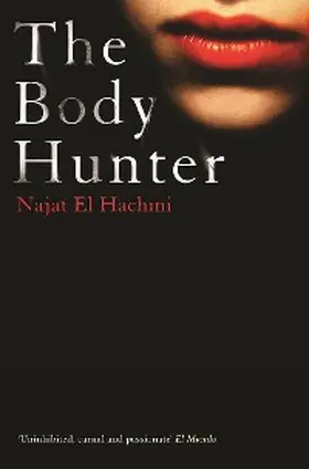 Hachmi |  The Body Hunter | eBook | Sack Fachmedien